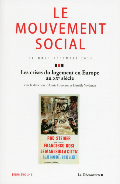 Le mouvement social numéro 245 Les crises du logement en Europe au XXe siècle