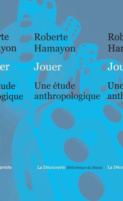 Jouer. Une enquête anthropologique