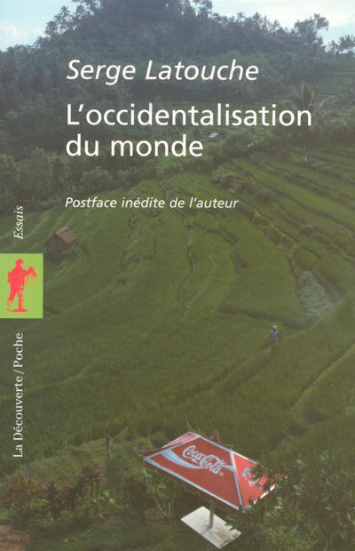 OCCIDENTALISATION DU MONDE -DEC POCHE-