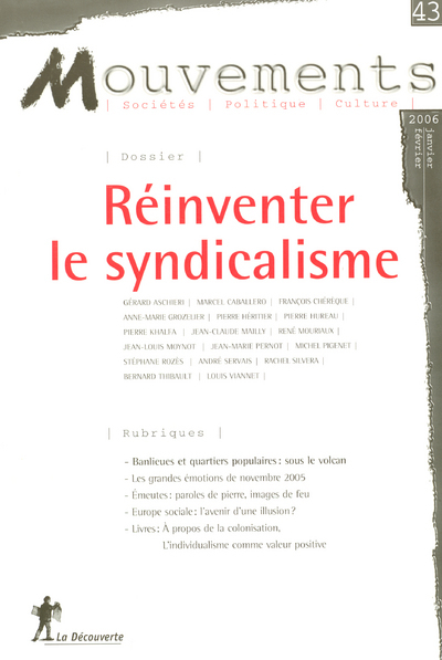 Revue Mouvements numéro 43 Réinventer le syndicalisme