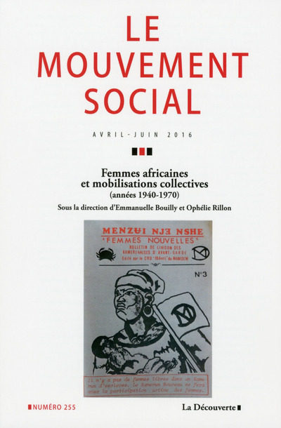 Le mouvement social numéro 255 Femmes africaines et mobilisations collectives (années 1940-1970)