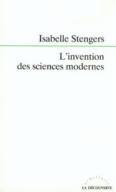 L'invention des sciences modernes