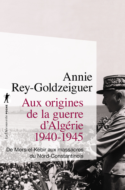 Aux origines de la guerre d'Algérie 1940-1945