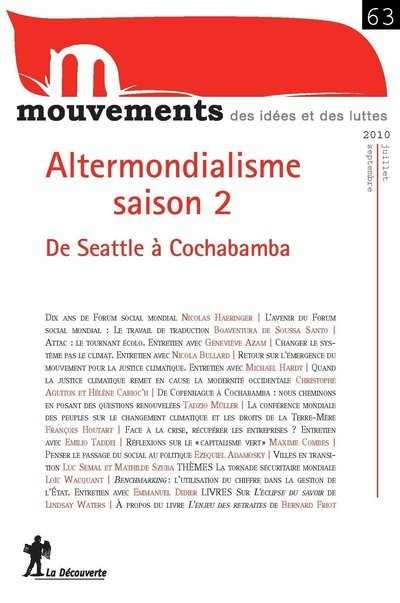 Revue Mouvements numéro 63 Altermondialisme saison 2 - De Seattle à Cochabamba