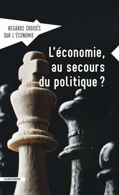 Revue Regards croisés sur l'économie numéro 18 L'économie au secours du politique ?