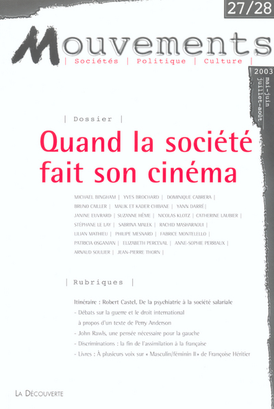 Revue Mouvements numéro 27/28 Quand la société fait son cinéma