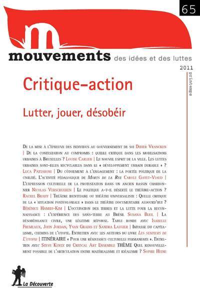 Revue Mouvements numéro 65 Critique-action. Lutter , jouer, désobéir