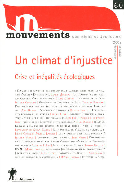 Revue Mouvements numéro 60 Un climat d'injustice - Crise et inégalités écologiques