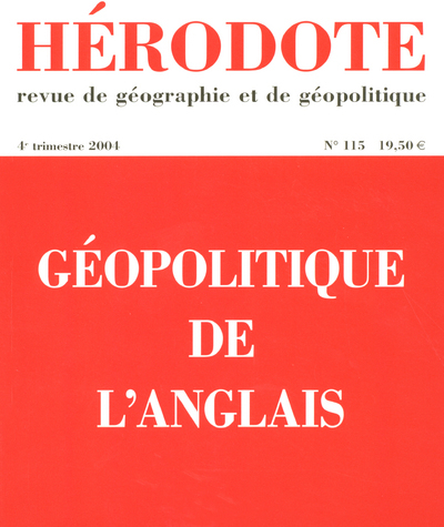 Hérodote numéro 115 - Géopolitique de l'anglais
