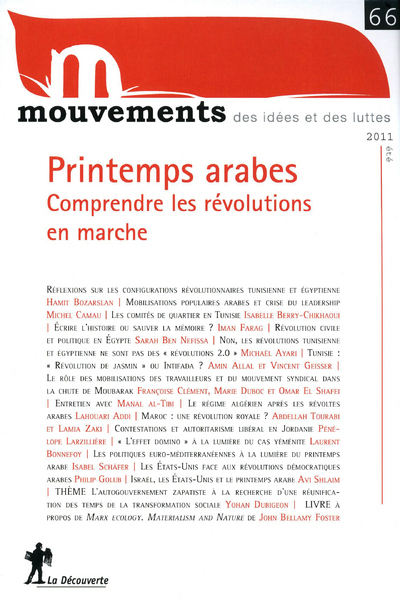 Revue Mouvements numéro 66 - Printemps arabes. Comprendre les révolutions en marche