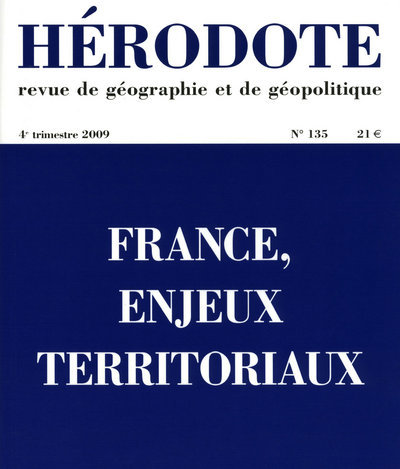 Hérodote - numéro 135 - France, enjeux territoriaux
