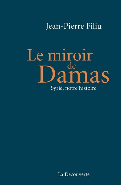 Le miroir de Damas