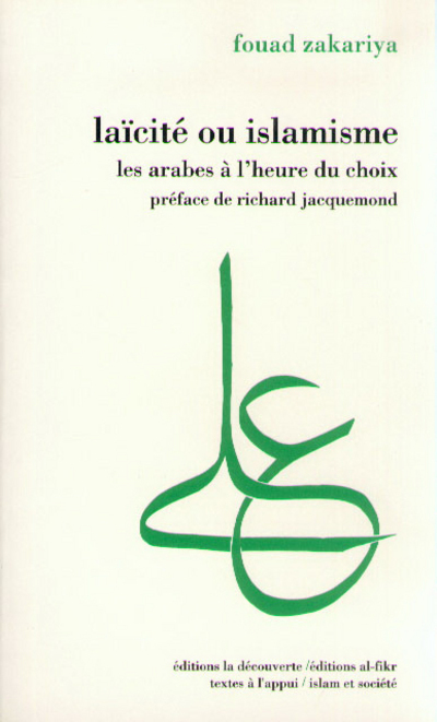 Laïcité ou islamisme les Arabes à l'heure du choix