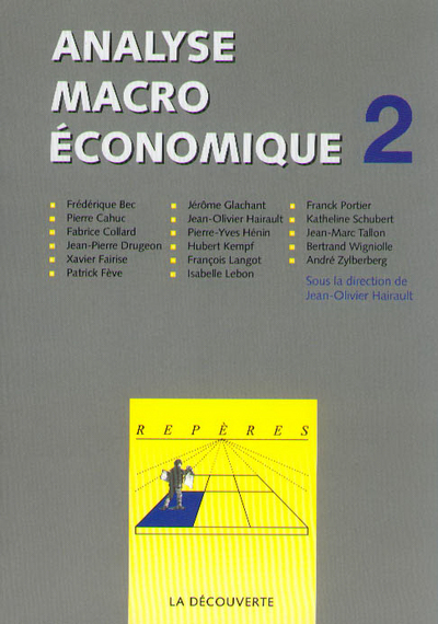 Analyse macroéconomique tome 2