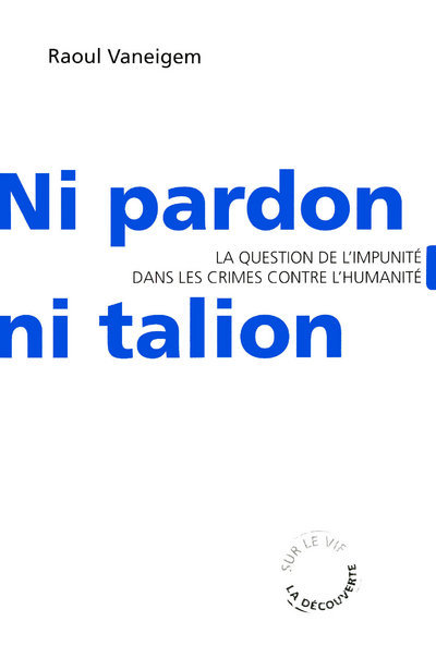 Ni pardon, ni talion