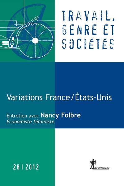 Revue Travail, genre et sociétés numéro 28 Variations France-États-Unis