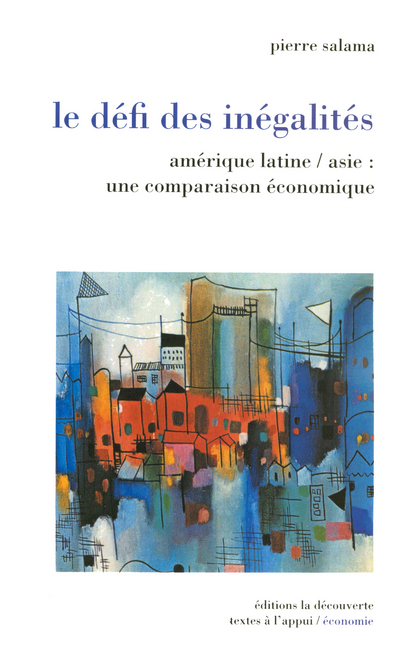 Le défi des inégalités Amérique latine-Asie une comparaison économique