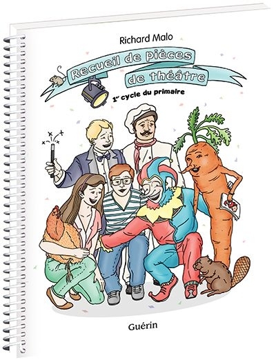 RECUEIL DE PIECES DE THEATRE : 1ER CYCLE DU PRIMAIRE