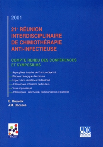 21E REUNION INTERDISCIPL. DE CHIMIOTHERAPIE ANTI-INFECTIEUSE