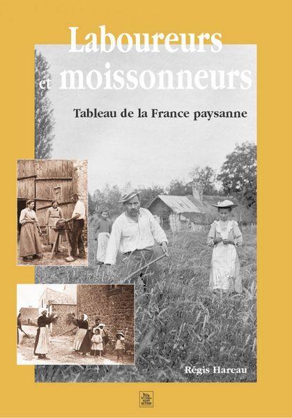 Laboureurs et moissonneurs
