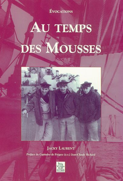 Mousses (Au temps des)