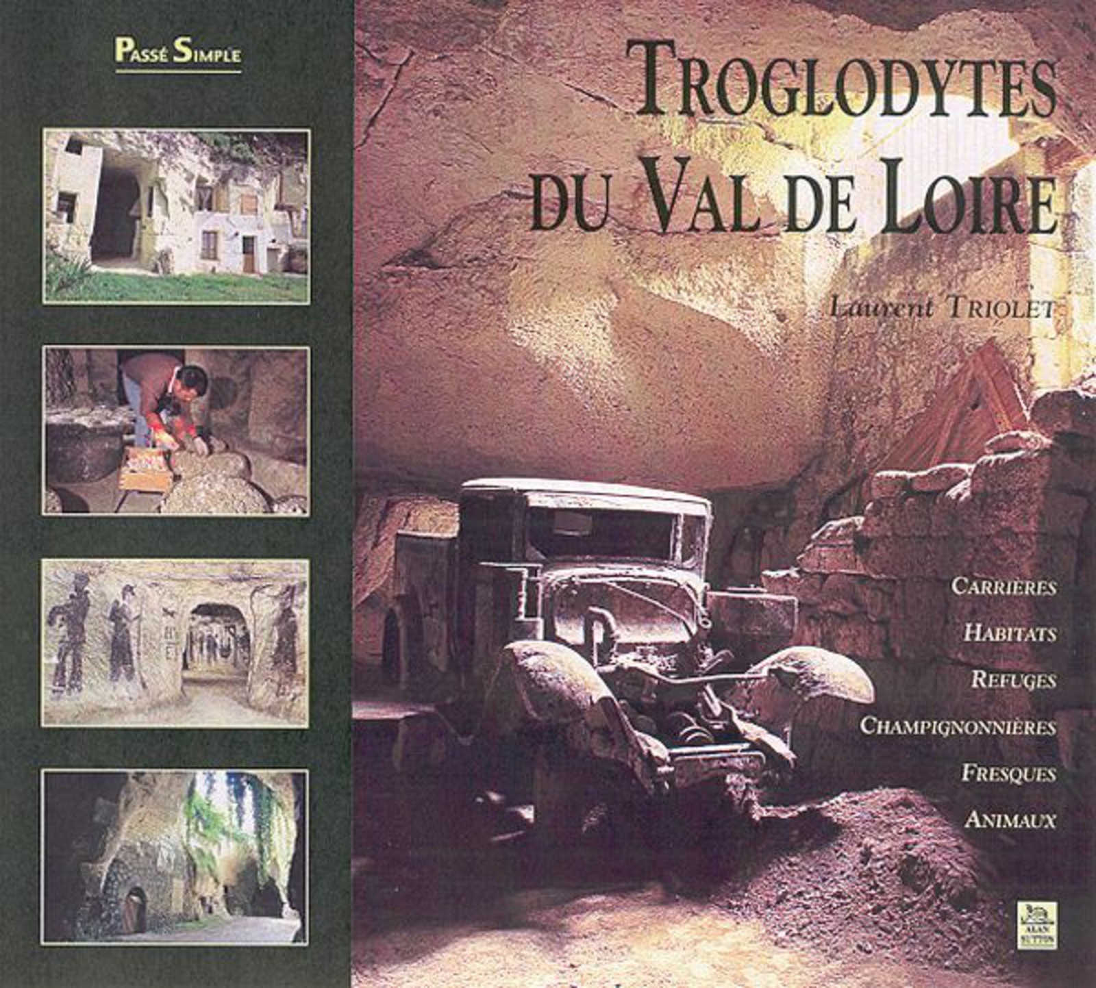 Troglodytes du Val de Loire
