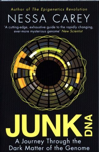 Junk DNA: A Journey Through the Dark Matter of the Genome