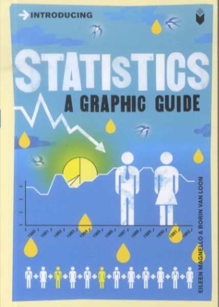 Introducing Statistics: A Graphic Guide