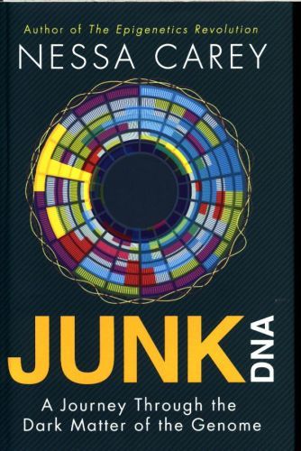 Junk DNA: A Journey Through the Dark Matter of the Genome