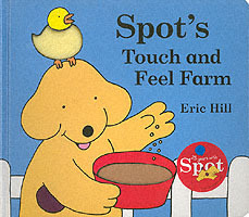 Spot's Touch and Feel Farm