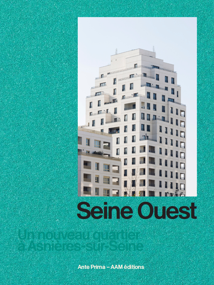 Seine Ouest. Un nouveau quartier à Asnières-sur-Seine