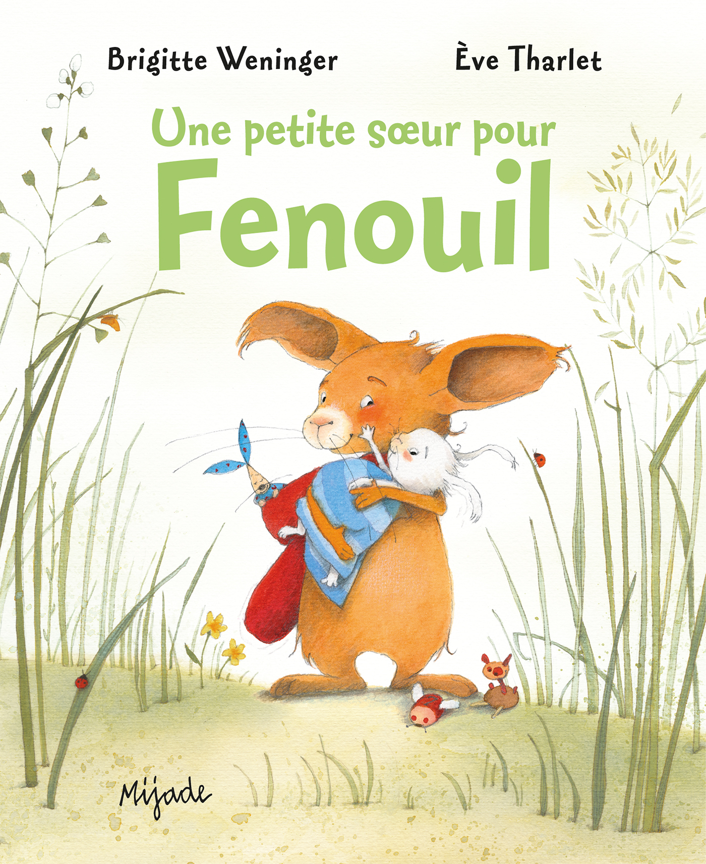 Une petite soeur pour Fenouil