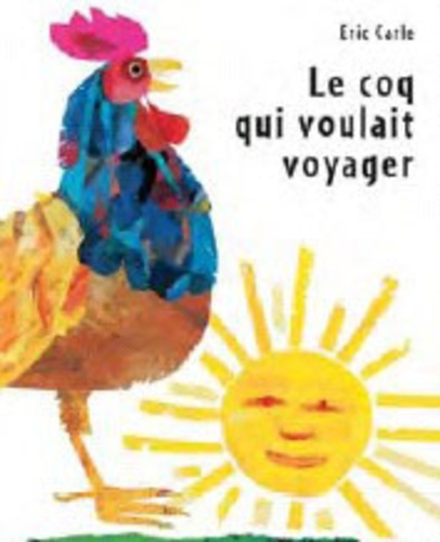 Coq qui voulait voyager