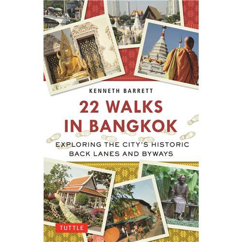 22 Walks in Bangkok /anglais