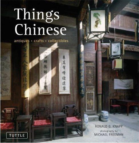 Things Chinese Antiques Crafts Collectibles /anglais