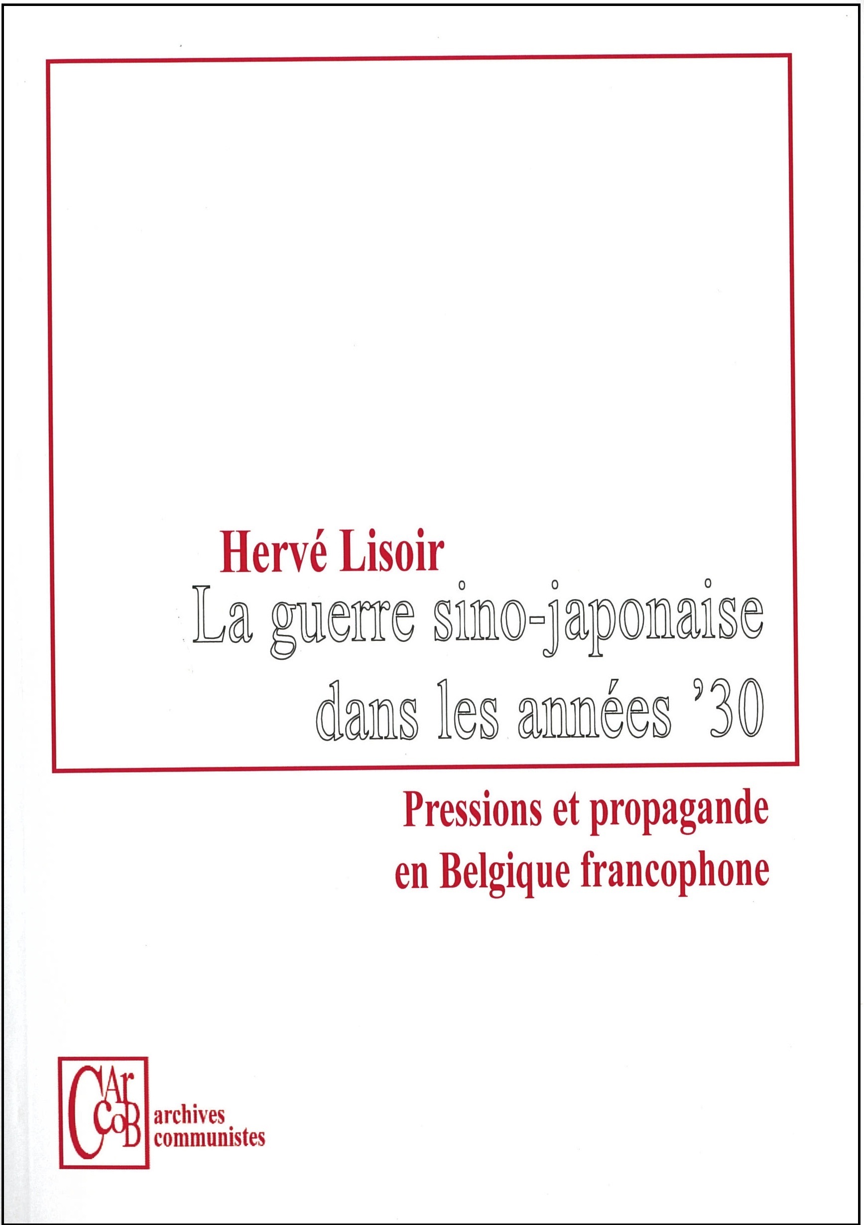 La guerre sino-japonaise dans les années '30