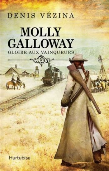 MOLLY GALLOWAY V. 02 GLOIRE AUX VAINQUEURS