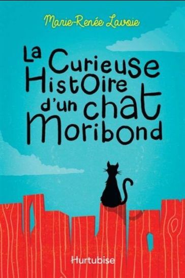 LA CURIEUSE HISTOIRE D'UN CHAT MORIBOND