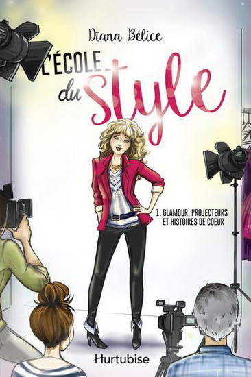 L'ECOLE DU STYLE V 01 GLAMOUR, PROJECTEURS ET HISTOIRES DE COEUR