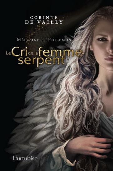 MELUSINE ET PHILEMON V 04 LE CRI DE LA FEMME-SERPENT