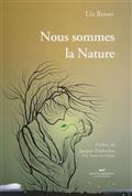 NOUS SOMMES LA NATURE