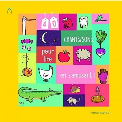 40 CHANTS/SONS POUR LIRE EN S'AMUSANT !