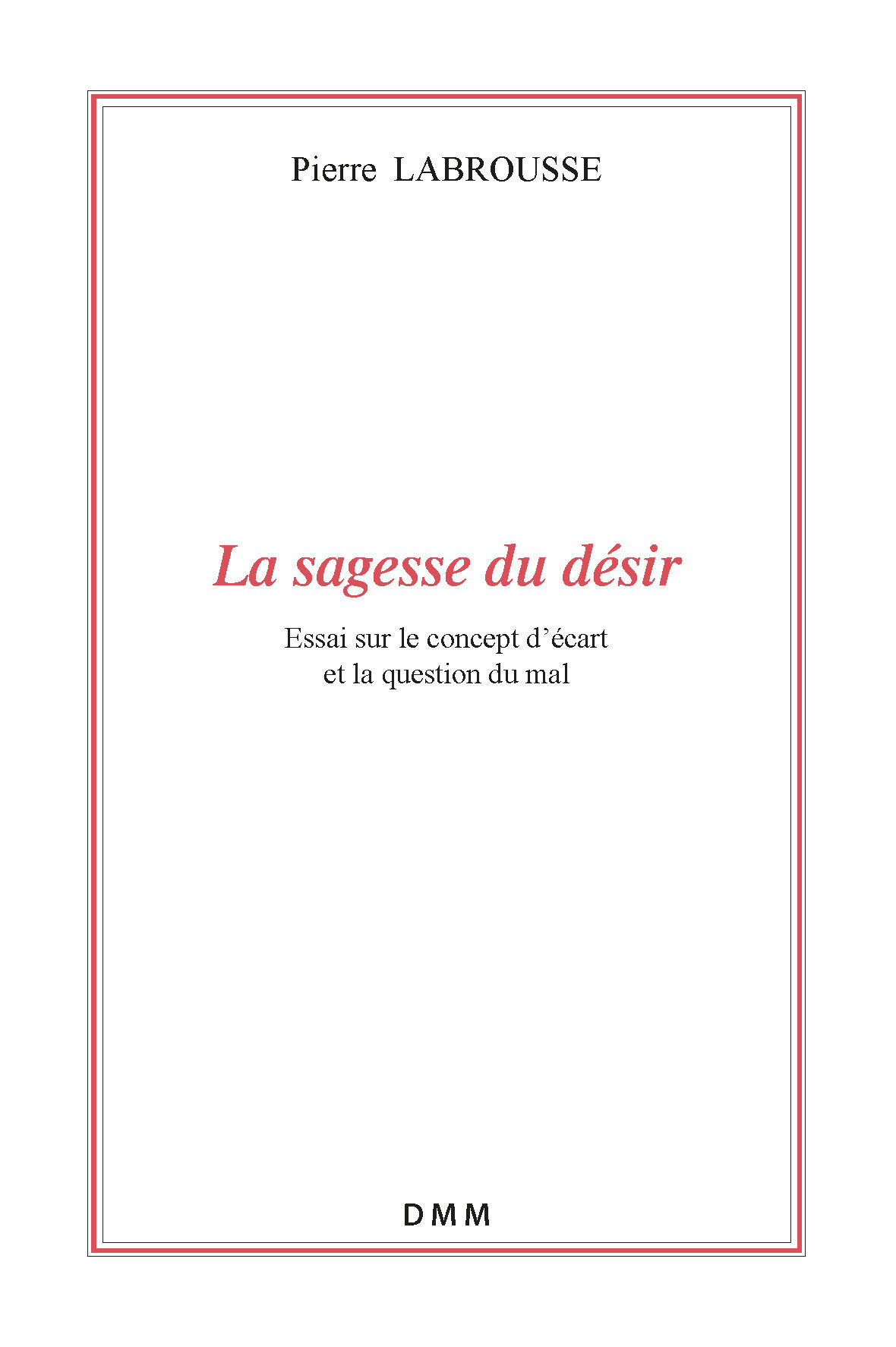 La sagesse du désir