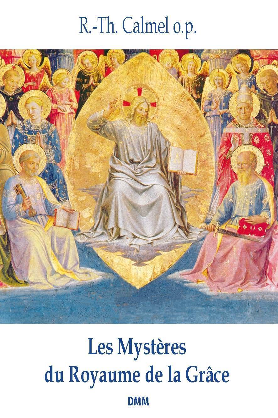 Les mystères du royaume de la grâce