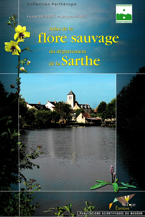 Atlas de la Flore sauvage du département de la Sarthe.