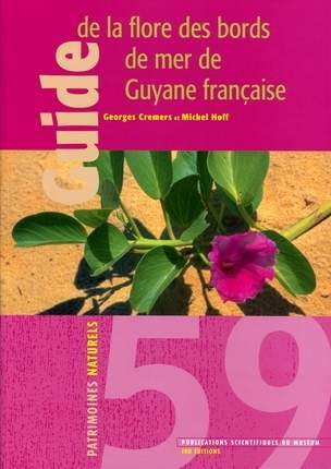 Guide de la flore des bords de mer de Guyane francaise