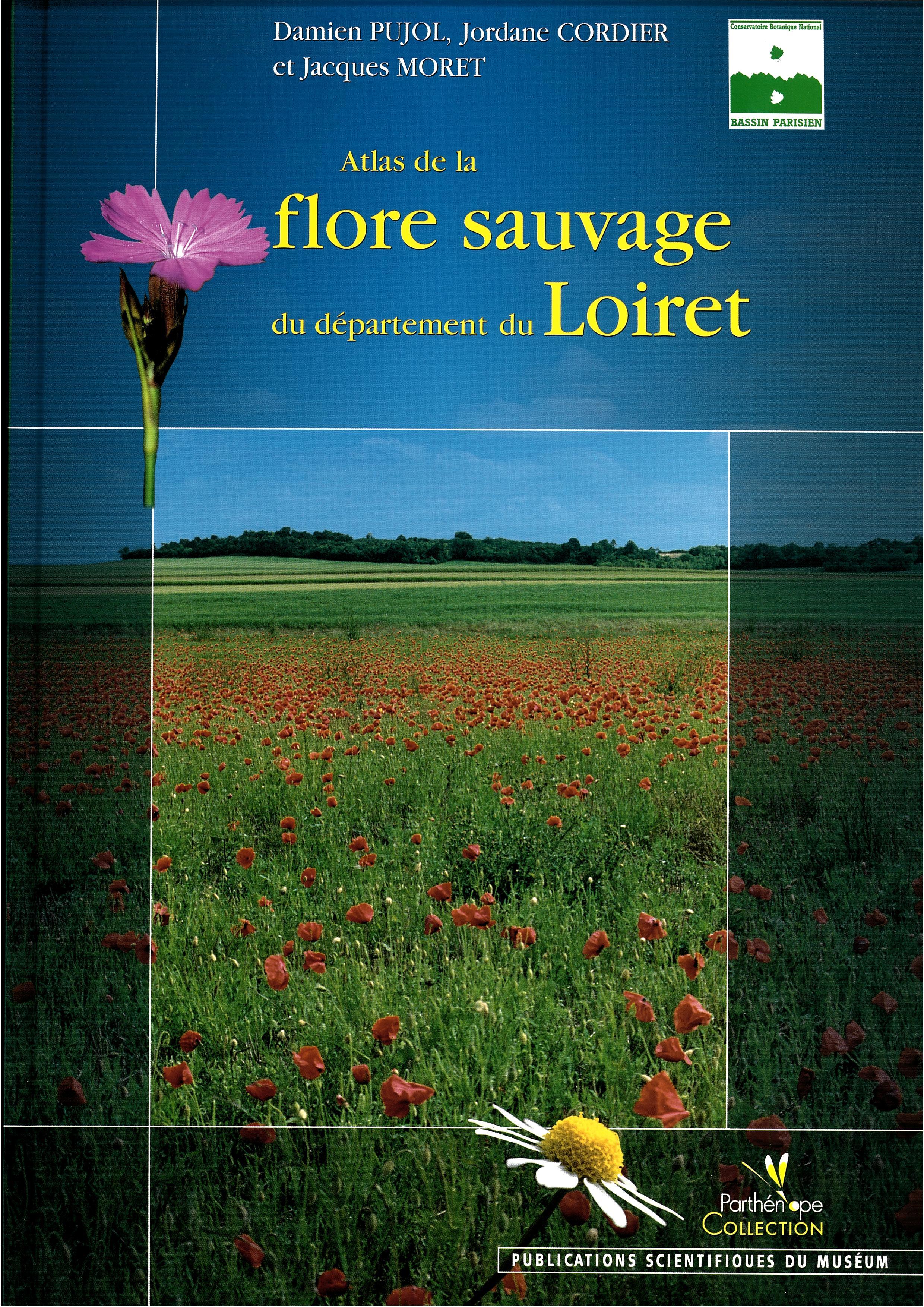 Atlas de la flore sauvage du département du Loiret.
