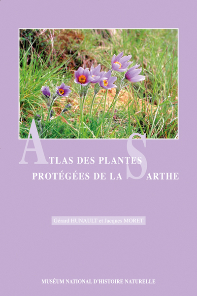 Atlas des plantes protégées de la Sarthe