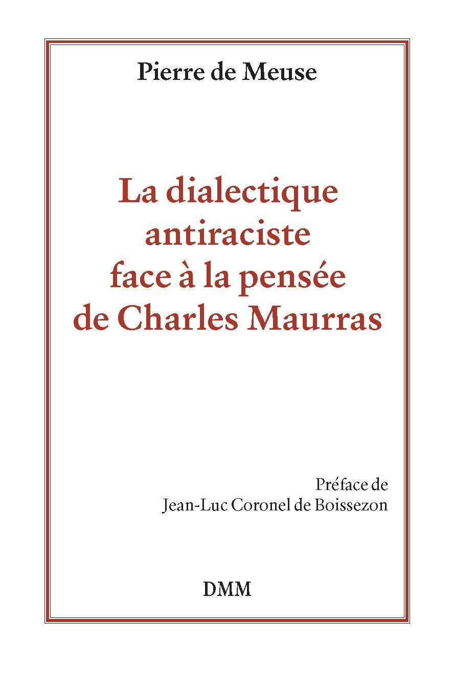 La dialectique antiraciste face à la pensée de Charles Maurras