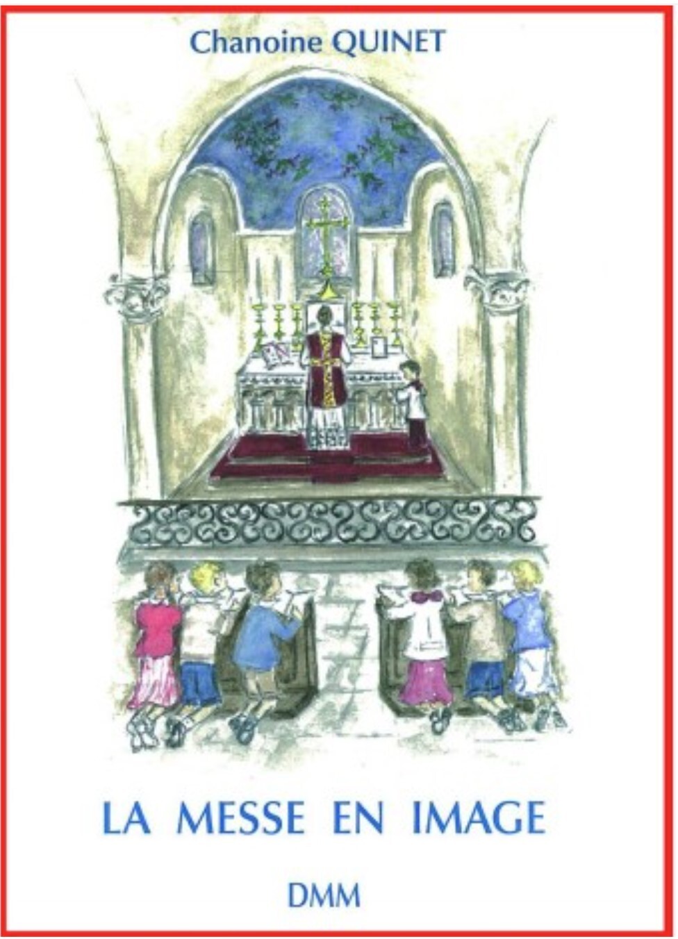 La messe en images